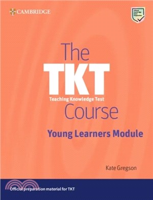 The TKT Course Young Learners Module