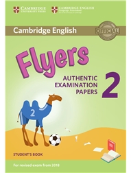 Cambridge English Flyers 2 for Revised Exam from 2018 Student